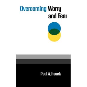 Overcoming-Worry-and-Fear