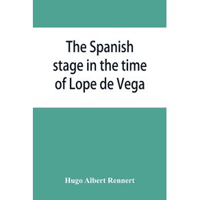 The-Spanish-stage-in-the-time-of-Lope-de-Vega