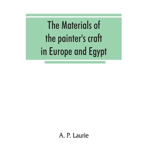 The-materials-of-the-painters-craft-in-Europe-and-Egypt