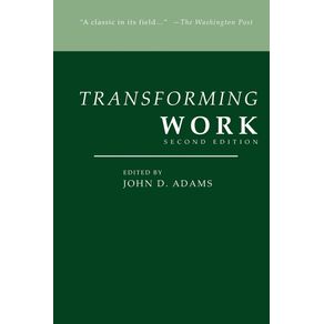 Transforming-Work-Second-Edition
