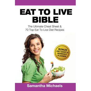 Eat-to-Live-Bible