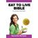 Eat-to-Live-Diet