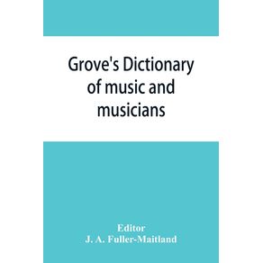 Groves-dictionary-of-music-and-musicians