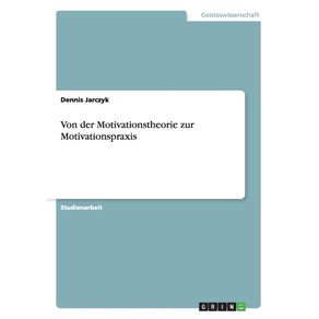 Von-der-Motivationstheorie-zur-Motivationspraxis