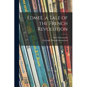 Edmee-a-Tale-of-the-French-Revolution