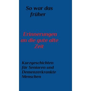 So-war-das-Fruher