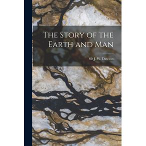 The-Story-of-the-Earth-and-Man--microform-