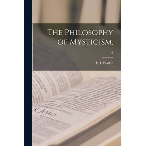 The-Philosophy-of-Mysticism--c.1