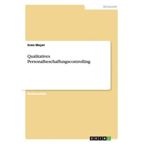 Qualitatives-Personalbeschaffungscontrolling