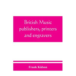 British-music-publishers-printers-and-engravers