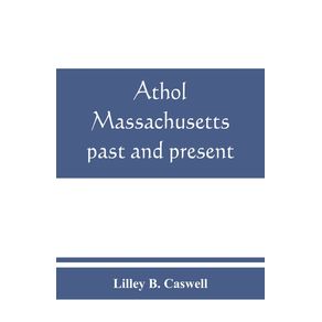 Athol-Massachusetts-past-and-present
