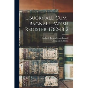 ...-Bucknall-cum-Bagnall-Parish-Register-1762-1812