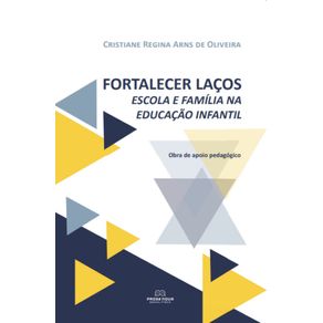 Fortalecer-Lacos--Escola-e-Familia-na-Educacao-Infantil