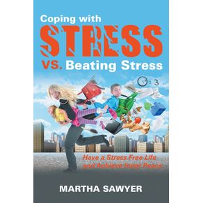 Coping-with-Stress-vs.-Beating-Stress