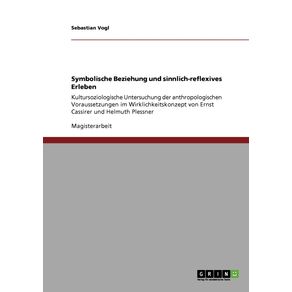 Symbolische-Beziehung-und-sinnlich-reflexives-Erleben