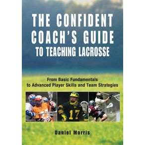 Confident-Coachs-Guide-to-Teaching-Lacrosse