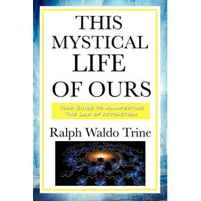 This-Mystical-Life-of-Ours