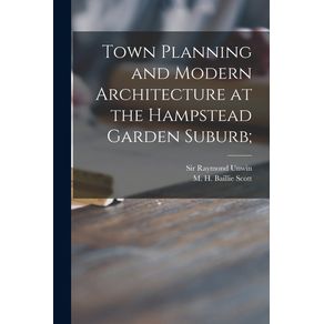 Town-Planning-and-Modern-Architecture-at-the-Hampstead-Garden-Suburb-