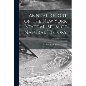 Annual-Report-on-the-New-York-State-Museum-of-Natural-History--31st-34th--1879-82-