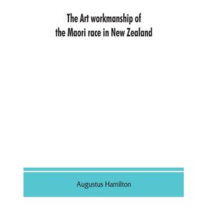 The-art-workmanship-of-the-Maori-race-in-New-Zealand