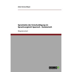 Sprechakte-der-Entschuldigung-im-Sprachvergleich-Spanisch---Katalanisch