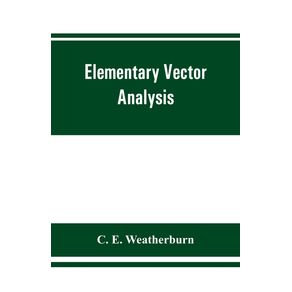 Elementary-vector-analysis-with-application-to-geometry-and-physics