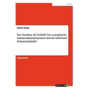Der-Nachbar-als-Vorbild--Das-europaische-Emissionshandelssystem-und-der-Schweizer-Emissionshandel