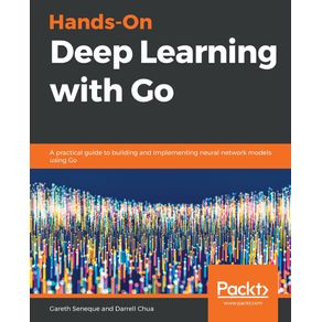 Hands-On-Deep-Learning-with-Go