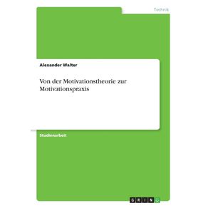 Von-der-Motivationstheorie-zur-Motivationspraxis
