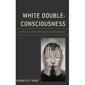 White-Double-Consciousness