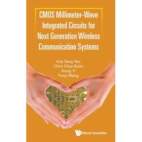 CMOS-Millimeter-Wave-Integrated-Circuits-for-Next-Generation-Wireless-Communication-Systems