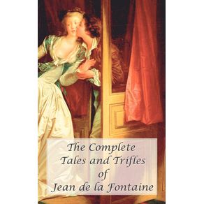 The-Complete-Tales-and-Trifles-of-Jean-de-La-Fontaine