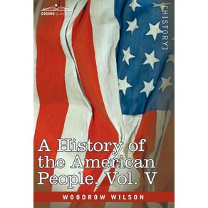 A-History-of-the-American-People---In-Five-Volumes-Vol.-V