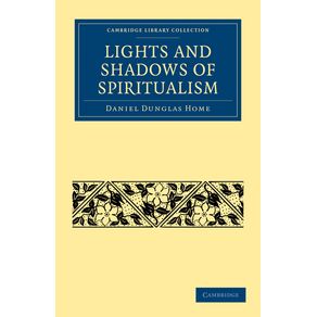 Lights-and-Shadows-of-Spiritualism