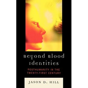 Beyond-Blood-Identities