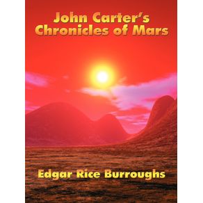John-Carters-Chronicles-of-Mars