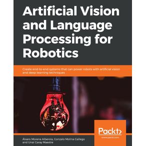 Artificial-Vision-and-Language-Processing-for-Robotics