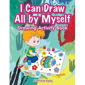 I-Can-Draw-All-by-Myself-Drawing-Activity-Book