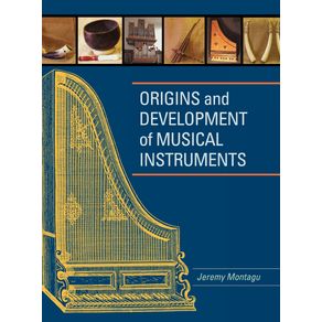 Origins-and-Development-of-Musical-Instruments