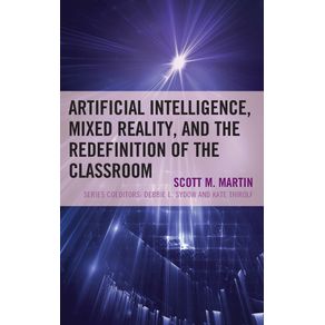 Artificial-Intelligence-Mixed-Reality-and-the-Redefinition-of-the-Classroom