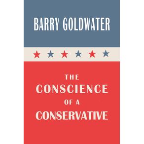 The-Conscience-of-a-Conservative