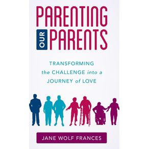 Parenting-Our-Parents