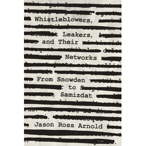 Whistleblowers-Leakers-and-Their-Networks