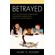 Betrayed
