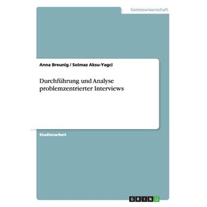 Durchfuhrung-und-Analyse-problemzentrierter-Interviews