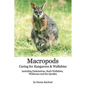 Macropods---Caring-for-Kangaroos-and-Wallabies