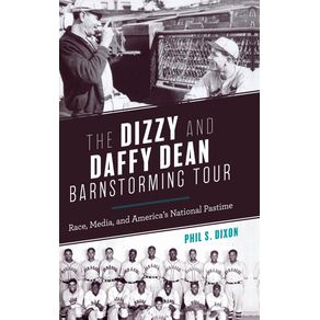 The-Dizzy-and-Daffy-Dean-Barnstorming-Tour