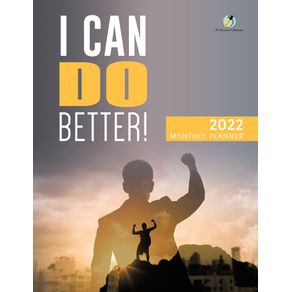 I-Can-Do-Better--2022-Monthly-Planner
