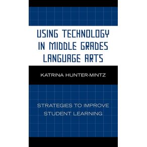 Using-Technology-in-Middle-Grades-Language-Arts