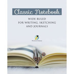 Classic-Notebook-Wide-Ruled-for-Writing-Sketching-and-Journals